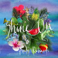 Andy Richards releases new album 'Shine On'