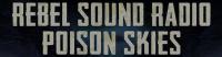 Poison Skies & Rebel Sound Radio - Road Rage Tour