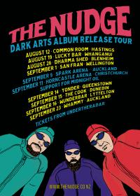 The Nudge - Dark Arts Album Release Tour