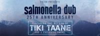 Salmonella Dub feat. Tiki Taane - Last show this weekend! Set times released