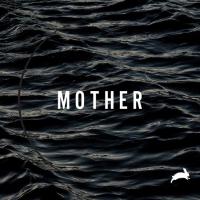 'Mother' the new EP from Joy