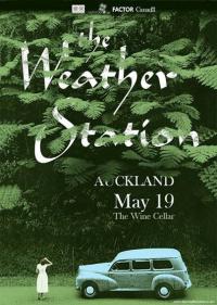 The Weather Station Announce Auckland Show