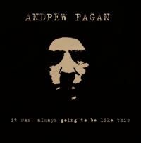 Andrew Fagan announces new poetry album ahead of NZ Tour with John Cooper Clark (UK)