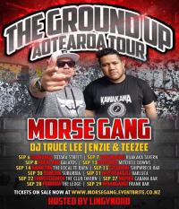 Morse Gang: The Ground Up Aotearoa Tour