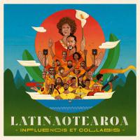Latinaotearoa announce third studio album feat. collaborations with Kiwi music icons