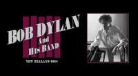 Bob Dylan: NZ Tour Starts This Sunday 26 August