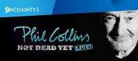 Phil Collins Brings Not Dead Yet: Live! Tour To New Zealand In February 2019