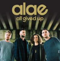 Alae Release Brand New Single ‘All Gived Up’ And Announce Album Release Date And Tour