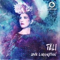 Tali - 'Love & Migration' out today