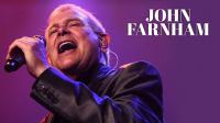 John Farnham | New Show Added At Wellington's Michael Fowler Centre