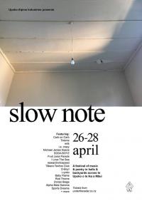 Slow Note 2019 – New Music Festival – First Line Up Announcement