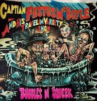 New Album For Captain Festus McBoyle’s Travellin’ Variety Show