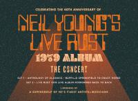 Celebrating 40th anniversary of Neil Young's Live Rust 1979 Album - Concert Tour