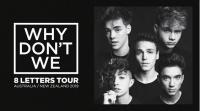 Why Don't We Bring Their '8 Letters' Tour To New Zealand This November