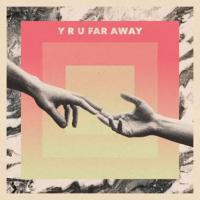 Jon Lemmon Releases New Single 'Y R U Far Away'