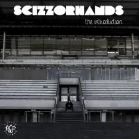 Presenting 'The Introduction' - the debut album by Scizzorhands