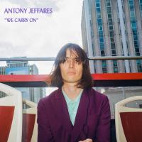 Antony Jeffares new single 'We Carry On'