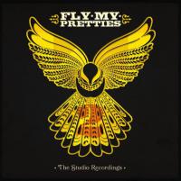 Fly My Pretties Announce The Studio Recordings Part Two