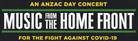Music From The Home Front | AU + NZ to celebrate Anzac spirit with major concert event this Saturday